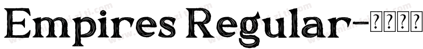 Empires Regular字体转换